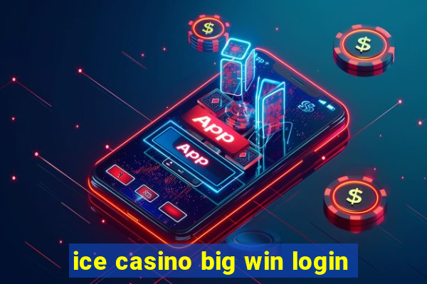 ice casino big win login